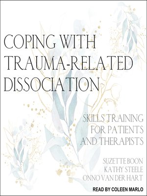 cover image of Coping with Trauma-Related Dissociation